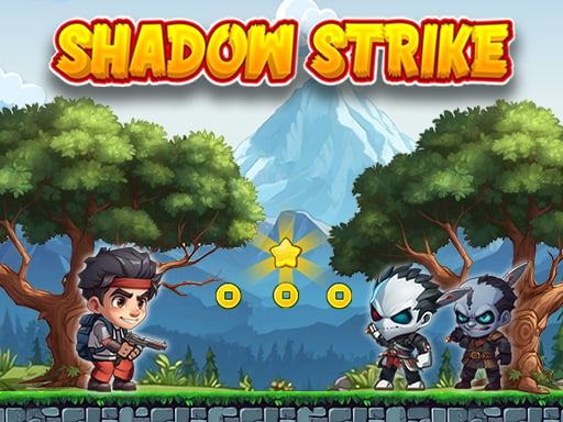 Shadow Strike
						